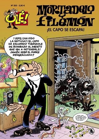 ¡El capo se escapa! (Olé! Mortadelo 205) | 9788402424778 | Francisco Ibáñez | Librería Castillón - Comprar libros online Aragón, Barbastro