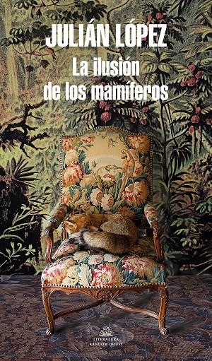 La ilusión de los mamíferos (Mapa de las lenguas) | 9788439737209 | Julián López | Librería Castillón - Comprar libros online Aragón, Barbastro