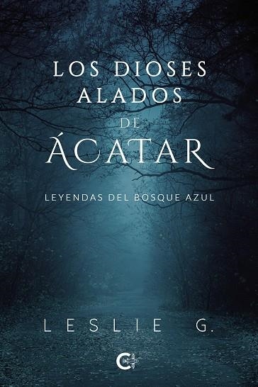 Los Dioses Alados de Ácatar | 9788418203282 | G., Leslie | Librería Castillón - Comprar libros online Aragón, Barbastro