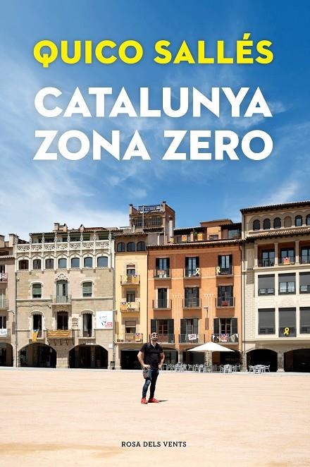 Catalunya zona zero | 9788418033292 | Sallés, Quico | Librería Castillón - Comprar libros online Aragón, Barbastro