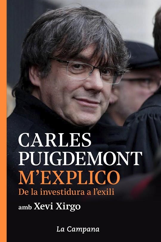 M'explico | 9788416863914 | Puigdemont, Carles/Xirgo, Xevi | Librería Castillón - Comprar libros online Aragón, Barbastro