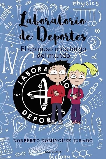 Laboratorio de deportes. El aplauso más largo del mundo | 9788418435522 | Domínguez Jurado, Norberto | Librería Castillón - Comprar libros online Aragón, Barbastro