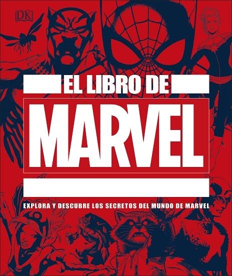 El libro de Marvel | 9780241433447 | DK | Librería Castillón - Comprar libros online Aragón, Barbastro