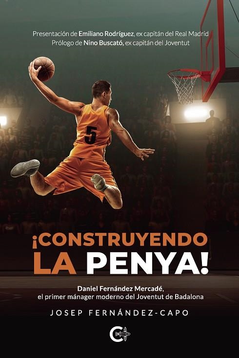 ¡Construyendo la penya! | 9788418310188 | Fernández-Capo, J. | Librería Castillón - Comprar libros online Aragón, Barbastro