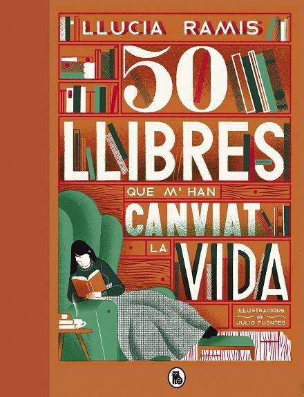 50 llibres que m'han canviat la vida | 9788402423863 | Ramis, Llucia | Librería Castillón - Comprar libros online Aragón, Barbastro