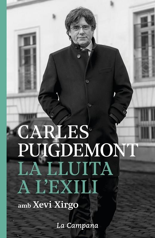 La lluita a l'exili | 9788416863952 | Puigdemont, Carles/Xirgo, Xevi | Librería Castillón - Comprar libros online Aragón, Barbastro