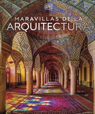 Maravillas de la arquitectura | 9780241470251 | DK | Librería Castillón - Comprar libros online Aragón, Barbastro