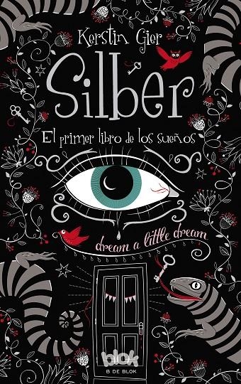 Silber. El primer libro de los sueños (Silber 1) | 9788415579786 | Gier, Kerstin | Librería Castillón - Comprar libros online Aragón, Barbastro