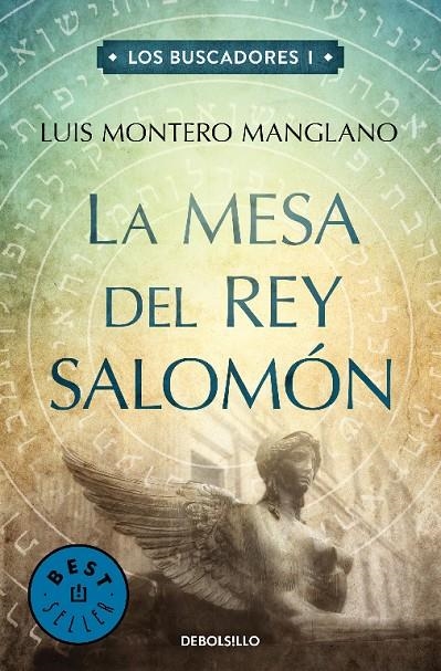 La mesa del rey Salomón (Los buscadores 1) | 9788466329545 | Luis Montero Manglano | Librería Castillón - Comprar libros online Aragón, Barbastro