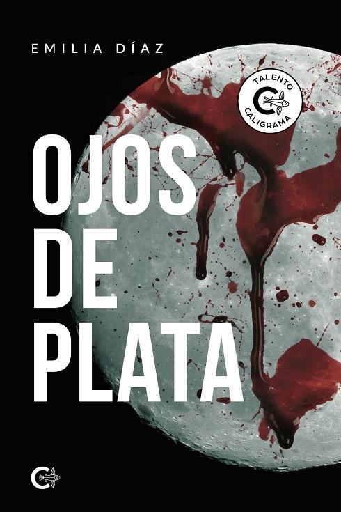 Ojos de Plata | 9788418310478 | Díaz, Emilia | Librería Castillón - Comprar libros online Aragón, Barbastro