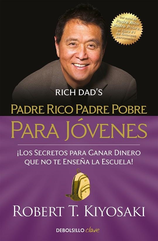 Padre rico, padre pobre para jóvenes | 9788466354356 | Robert T. Kiyosaki | Librería Castillón - Comprar libros online Aragón, Barbastro