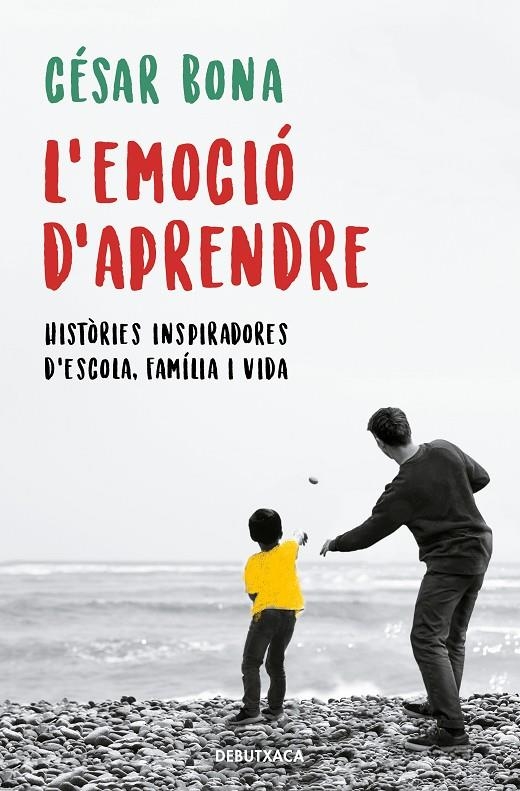 L'emoció d'aprendre | 9788418132155 | Bona, César | Librería Castillón - Comprar libros online Aragón, Barbastro