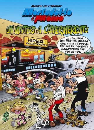 Mortadel·lo i Filemó. Misteri a l'hipermercat (Mestres de l'Humor 56) | 9788402423610 | Ibáñez, Francisco | Librería Castillón - Comprar libros online Aragón, Barbastro