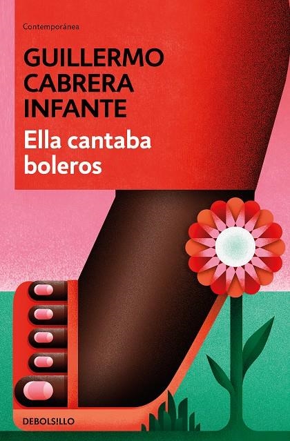 Ella cantaba boleros | 9788466352895 | Guillermo Cabrera Infante | Librería Castillón - Comprar libros online Aragón, Barbastro