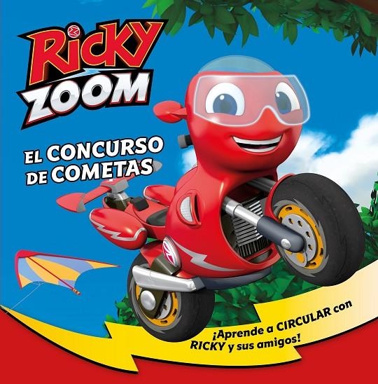 El concurso de cometas (Ricky Zoom) | 9788448856137 | Autores Varios | Librería Castillón - Comprar libros online Aragón, Barbastro