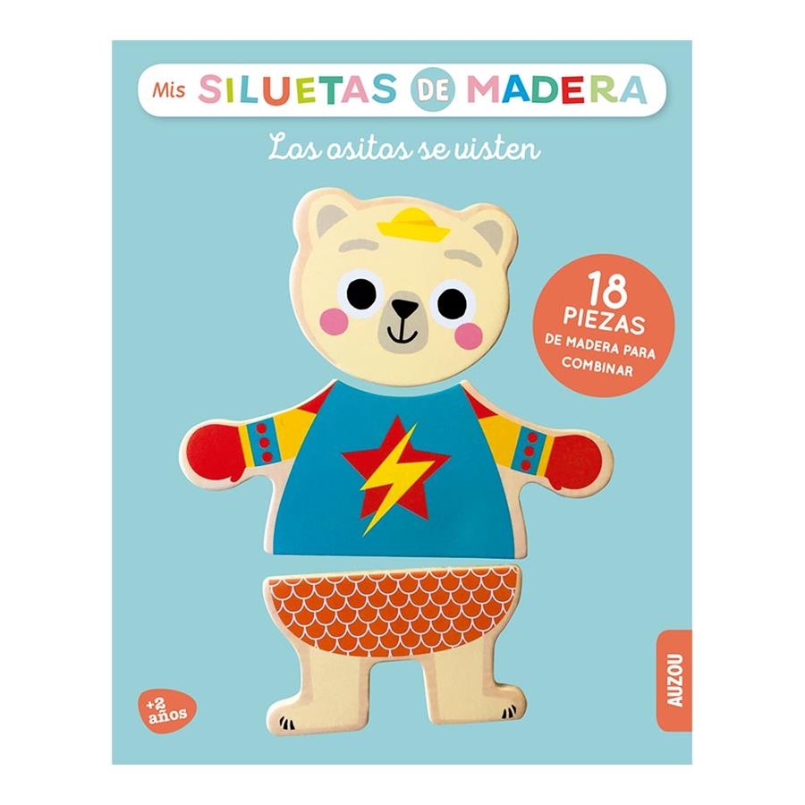 Mis siluetas de madera. Los ositos se visten 18 pzas | 9782733887868 | Jacqué, Isabelle | Librería Castillón - Comprar libros online Aragón, Barbastro