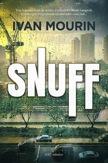 SNUFF | 9788418089831 | MOURIN, IVÁN | Librería Castillón - Comprar libros online Aragón, Barbastro