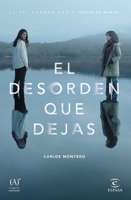 El desorden que dejas | 9788467061123 | Montero, Carlos | Librería Castillón - Comprar libros online Aragón, Barbastro