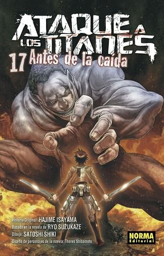 Ataque a los titanes antes de la caída 17 | 9788467942422 | ISAYAME, SUZUKAE, SHIBAMOTO, S | Librería Castillón - Comprar libros online Aragón, Barbastro