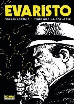 Evaristo | 9788467943917 | Carlos Sampayo ; Francisco Solano López | Librería Castillón - Comprar libros online Aragón, Barbastro