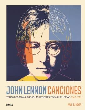 John Lennon. Canciones | 9788418075988 | du Noyer, Paul | Librería Castillón - Comprar libros online Aragón, Barbastro