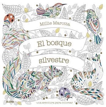 El bosque silvestre | 9788418075902 | Marotta, Milie | Librería Castillón - Comprar libros online Aragón, Barbastro