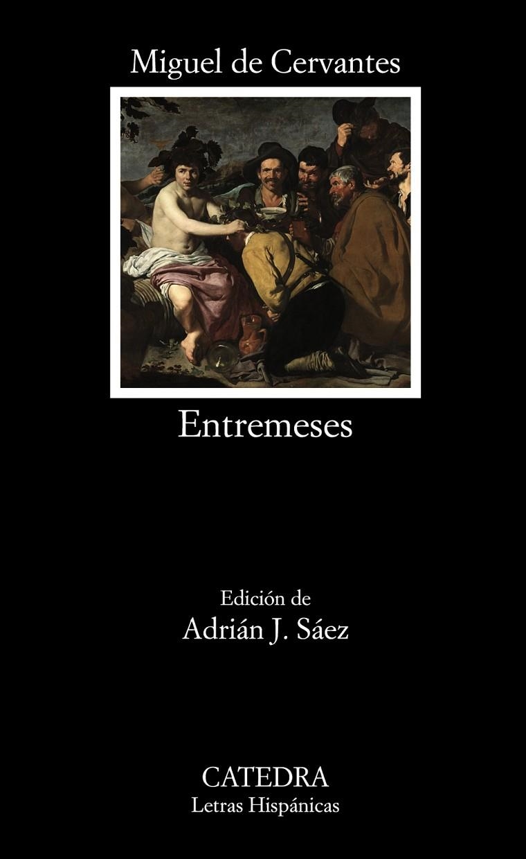 Entremeses | 9788437641584 | Cervantes, Miguel de | Librería Castillón - Comprar libros online Aragón, Barbastro