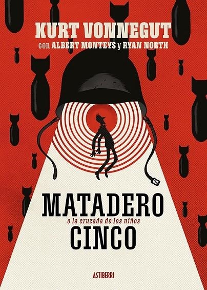 Matadero Cinco o La cruzada de los niños | 9788418215285 | North, Ryan/Monteys, Albert | Librería Castillón - Comprar libros online Aragón, Barbastro