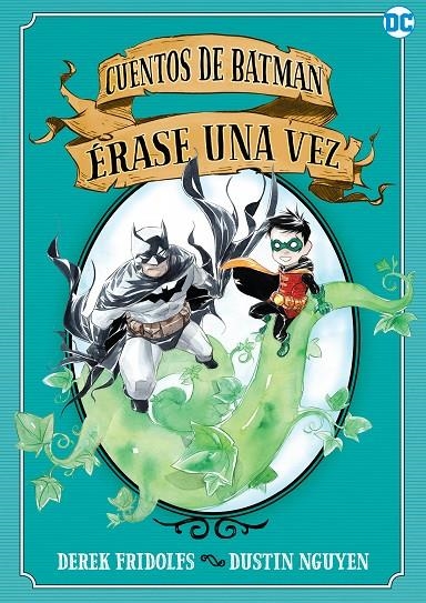 Cuentos de Batman: Érase una vez | 9788418359392 | Fridolfs, Derek | Librería Castillón - Comprar libros online Aragón, Barbastro