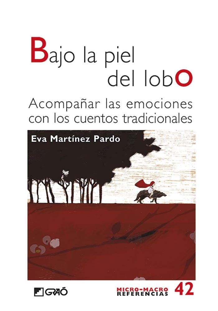 Bajo la piel del lobo | 9788499807904 | Centelles Pastor, Jaume;Martínez Pardo, Eva | Librería Castillón - Comprar libros online Aragón, Barbastro