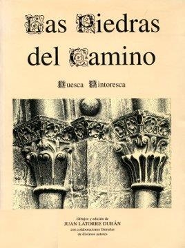 Las piedras del camino | 9788481270679 | Latorre Durán, Juan | Librería Castillón - Comprar libros online Aragón, Barbastro