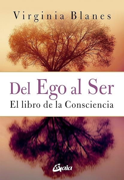 Del Ego al Ser | 9788484458524 | Blanes Aragón, Virginia | Librería Castillón - Comprar libros online Aragón, Barbastro