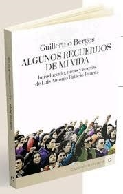 Algunos recuerdos de mi vida | 9788416565832 | Berges Diest, Guillermo | Librería Castillón - Comprar libros online Aragón, Barbastro