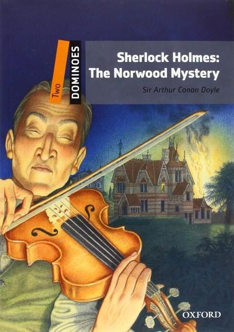 SHERLOCK HOLMES : THE NORWOOD MYSTERY | 9780194248839 | VV.AA. | Librería Castillón - Comprar libros online Aragón, Barbastro