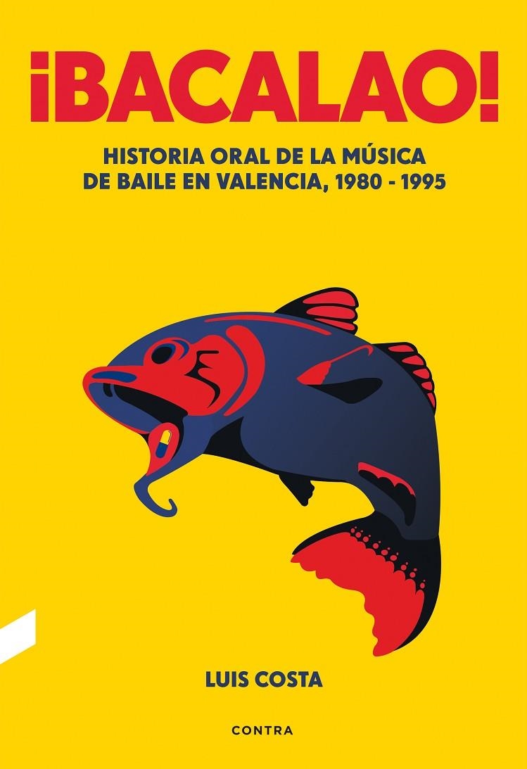 ¡Bacalao! | 9788418282386 | Costa Plans, Luis | Librería Castillón - Comprar libros online Aragón, Barbastro