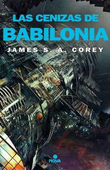 Las cenizas de Babilonia (The Expanse 6) | 9788417347826 | James S.A. Corey | Librería Castillón - Comprar libros online Aragón, Barbastro