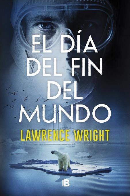 El día del fin del mundo | 9788466668750 | Lawrence Wright | Librería Castillón - Comprar libros online Aragón, Barbastro