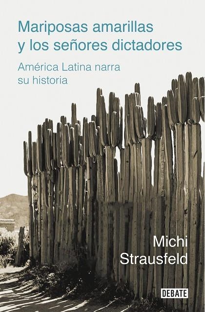 Mariposas amarillas y los señores dictadores | 9788418006975 | Michi Strausfeld | Librería Castillón - Comprar libros online Aragón, Barbastro