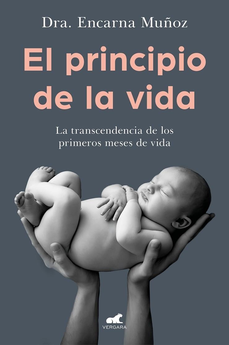 El principio de la vida | 9788418045226 | Encarna Muñoz | Librería Castillón - Comprar libros online Aragón, Barbastro