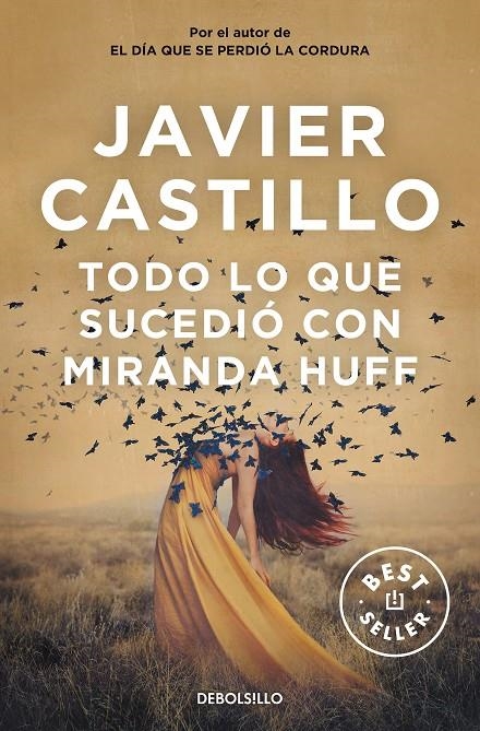 Todo lo que sucedió con Miranda Huff | 9788466350419 | Javier Castillo | Librería Castillón - Comprar libros online Aragón, Barbastro