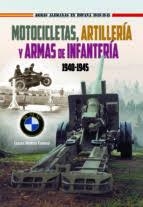 MOTOCICLETAS ARTILLERIA Y ARMAS INFANTER | 9788417816353 | MOLINA FRANCO LUCAS | Librería Castillón - Comprar libros online Aragón, Barbastro