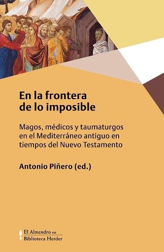 EN LA FRONTERA DE LO IMPOSIBLE | 9788425445811 | PIÑERO, ANTONIO | Librería Castillón - Comprar libros online Aragón, Barbastro