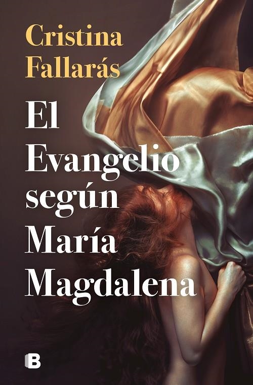 El evangelio según María Magdalena | 9788466668897 | Cristina Fallarás | Librería Castillón - Comprar libros online Aragón, Barbastro