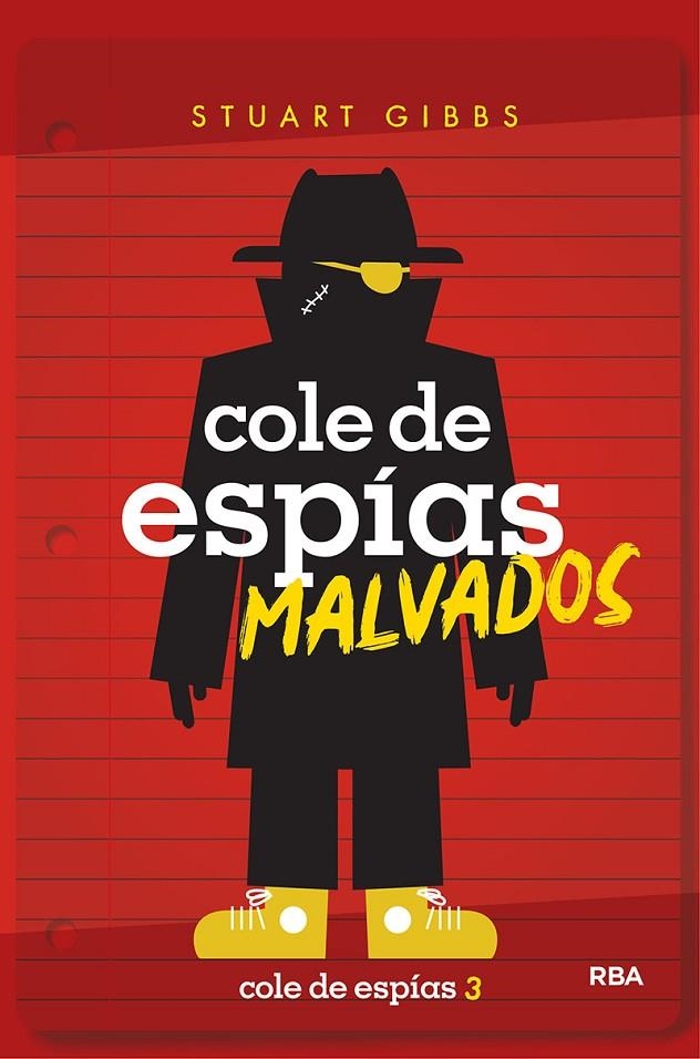 Cole de espias 3. Cole de espías malvados | 9788427214910 | Stuart Gibbs | Librería Castillón - Comprar libros online Aragón, Barbastro