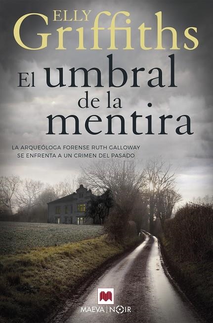 El umbral de la mentira | 9788417708917 | Griffiths, Elly | Librería Castillón - Comprar libros online Aragón, Barbastro