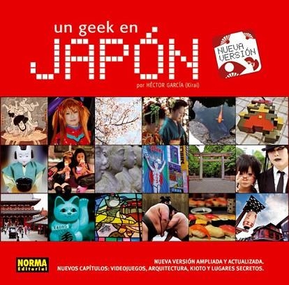 UN GEEK EN JAPON (AMPLIADO Y DIF.FORMATO) | 9788467909999 | García, Héctor | Librería Castillón - Comprar libros online Aragón, Barbastro