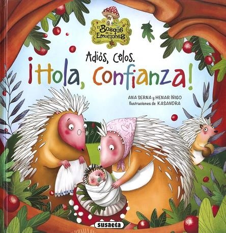 Adiós, celos. ¡Hola, confianza! | 9788467774238 | Serna, Ana | Librería Castillón - Comprar libros online Aragón, Barbastro