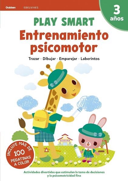 ENTRENAMIENTO PSICOMOTOR 3AÑOS 21 PLAY SMART GAKKEN | 9788414031926 | AA.VV | Librería Castillón - Comprar libros online Aragón, Barbastro