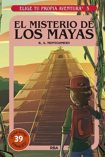 Elige tu propia aventura 5 - El misterio de los Mayas | 9788427221710 | R.A. Montgomery | Librería Castillón - Comprar libros online Aragón, Barbastro