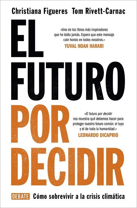 El futuro por decidir | 9788418056338 | Christiana Figueres Tom RivettCarnac | Librería Castillón - Comprar libros online Aragón, Barbastro